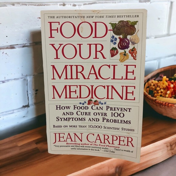 Food Your Miracle Medicine Book Jean Carper Health Nutrition Healing Self Help - Picture 4 of 9